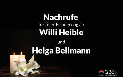 Aktuelle Nachrufe: Willi Heible, Helga Bellmann