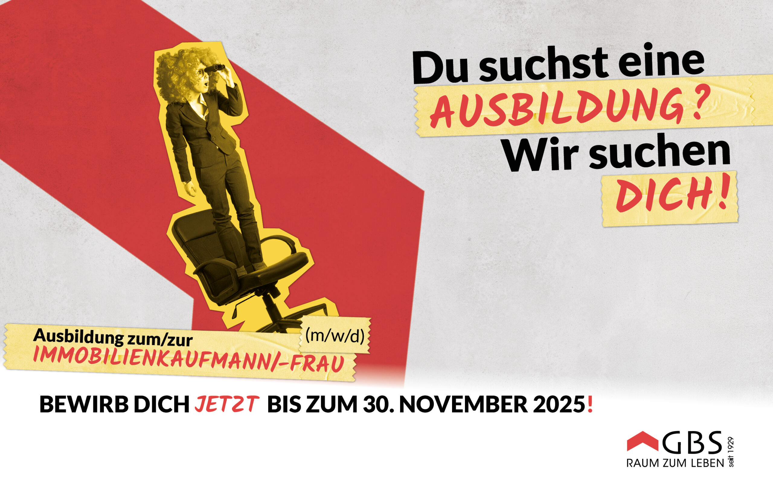 Stellenausschreibung Ausbildung, Immobilienkaufmann oder Immobilienkauffrau noch bewerben bis zum 30. November