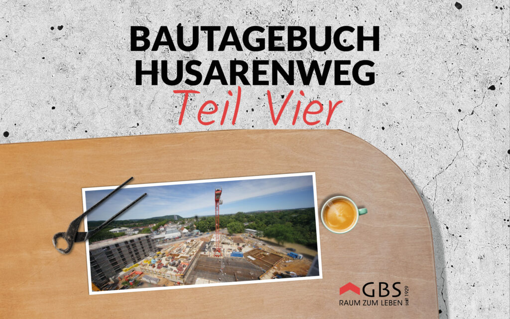 Deckblatt, Bautagebuch Husarenweg Teil Vier