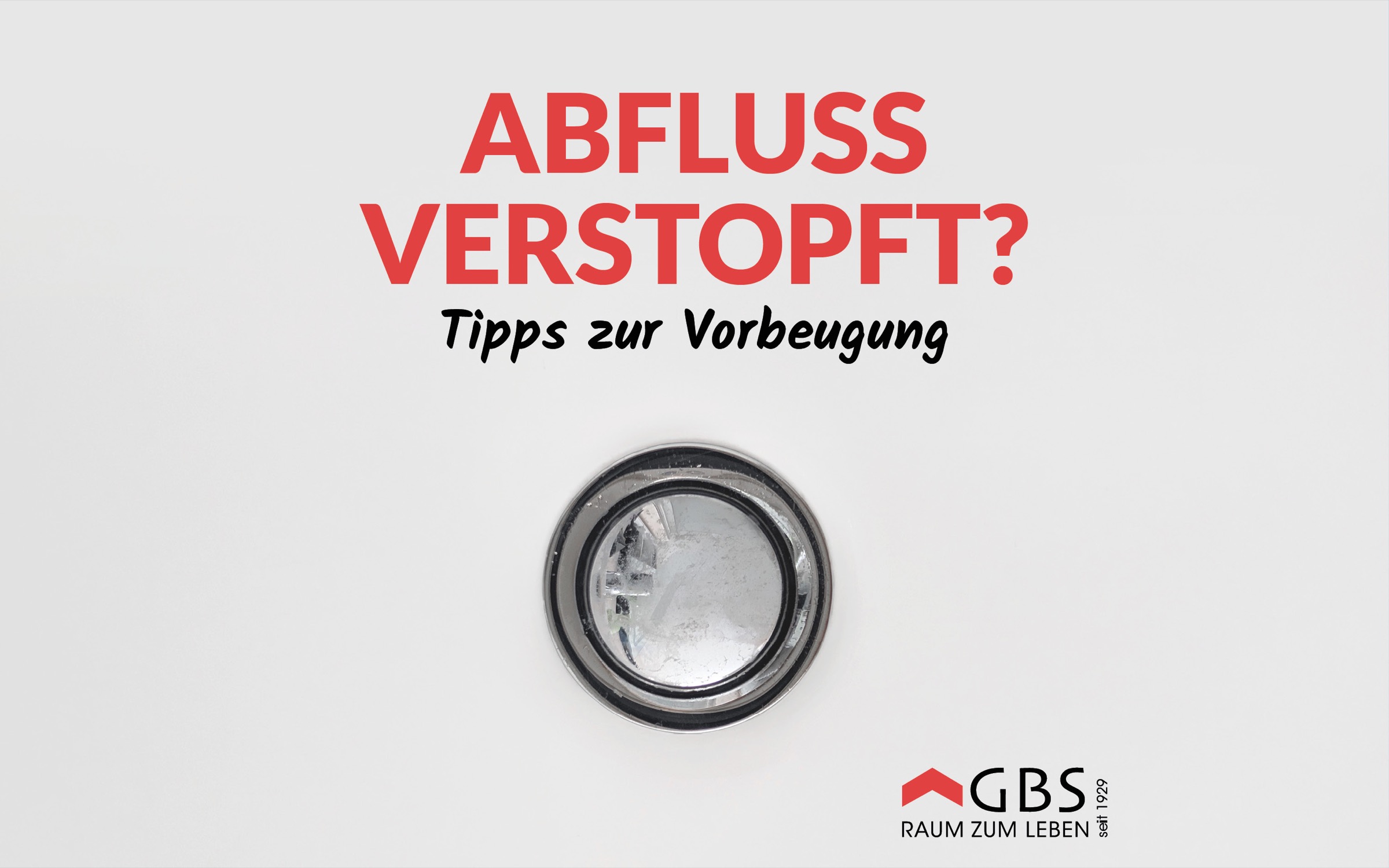 Grafik mit einem Abfluss und dem Text „Abfluss verstopft? Tipps zur Vorbeugung“.